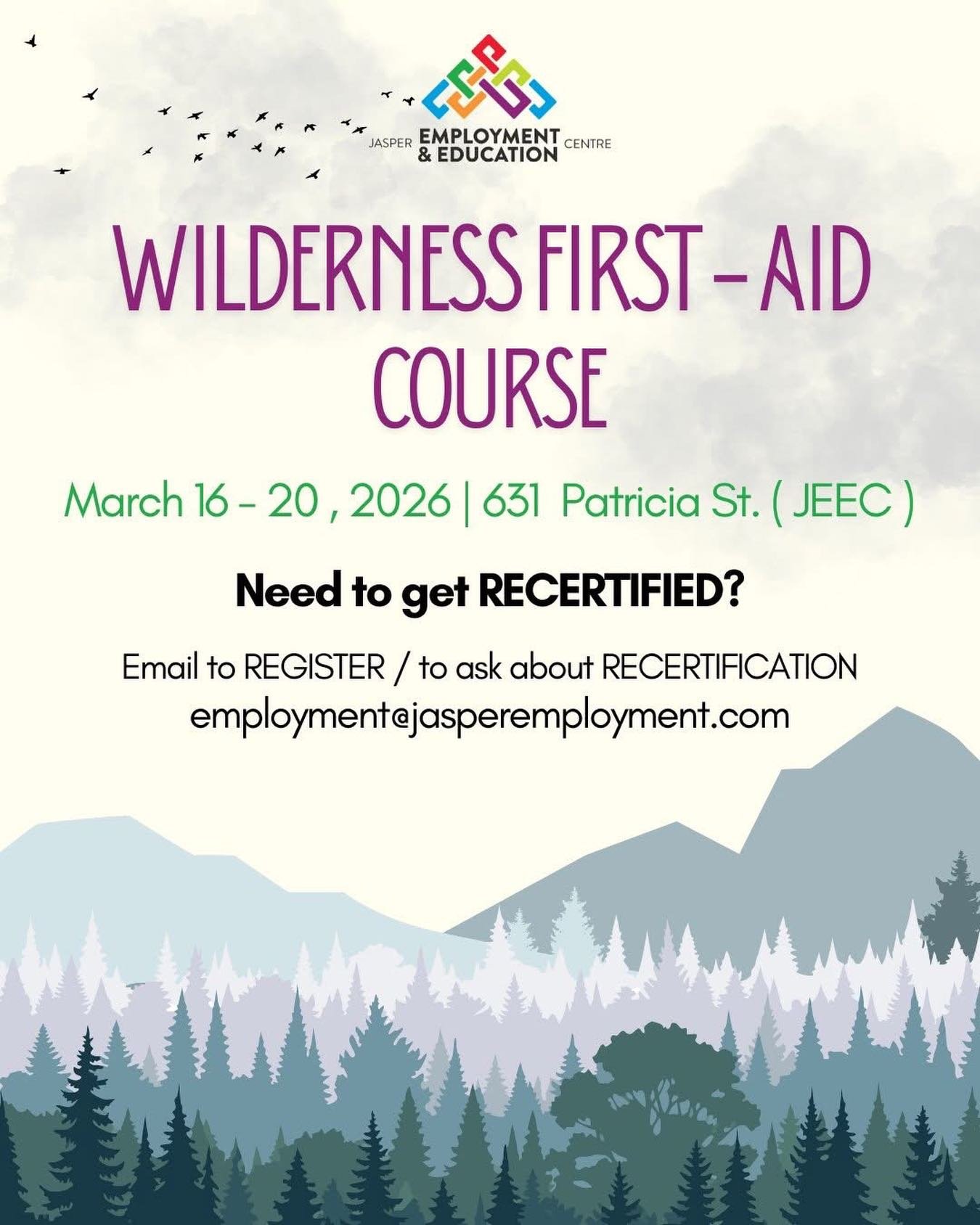 ❗️UPDATED COURSE DATE ❗️
🌲 Need your Wilderness First Aid Certification or Recertification?
Great news! no need to travel out of town! Get certified right here in JASPER.

Email Tessa at EMPLOYMENT@JASPEREMPLOYMENT.COM to register or to find out mor