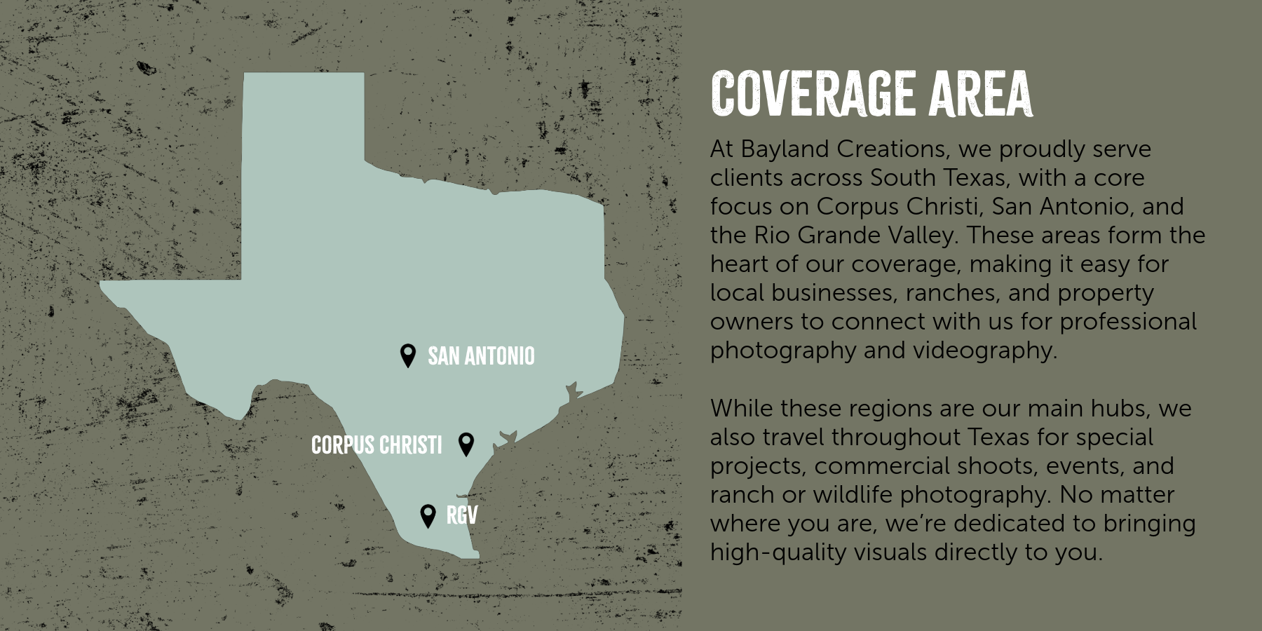 Photography and videography service area map for Bayland Creations, serving Corpus Christi, San Antonio, the Rio Grande Valley, and traveling throughout Texas