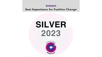Certificate or award graphic for Silver 2023 from Creative Circle for Best Experience for Positive Change.