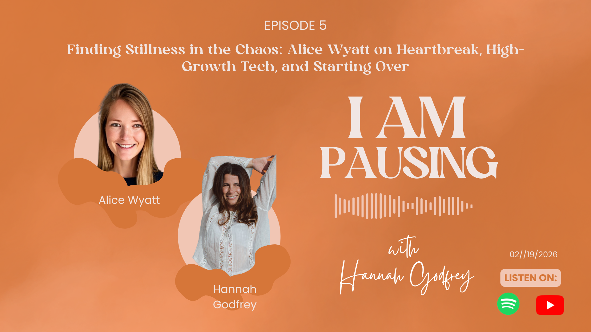 S1E5: Finding Stillness in the Chaos: Alice Wyatt on Heartbreak, High-Growth Tech, and Starting Over
