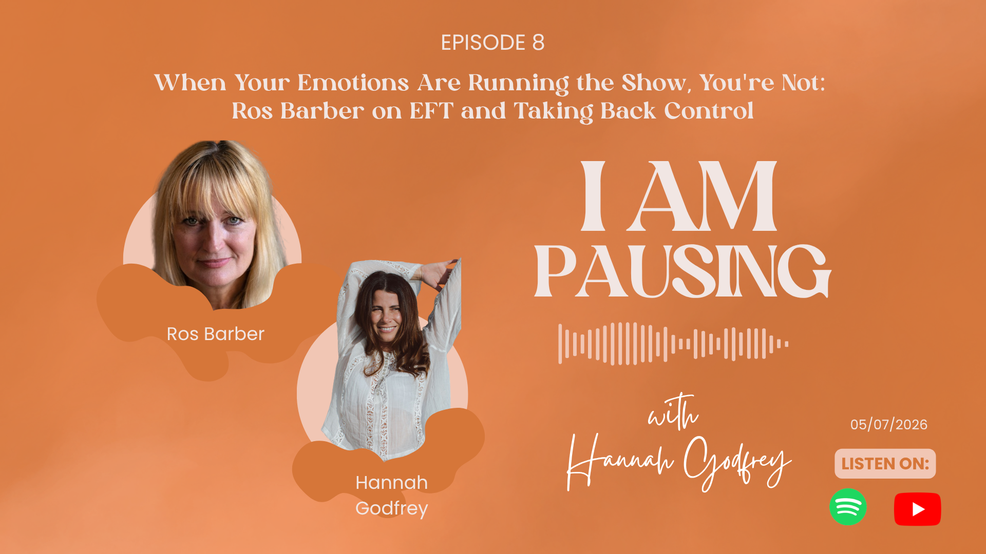 S1E8: When Your Emotions Are Running the Show, You’re Not: Ros Barber on EFT and Taking Back Control