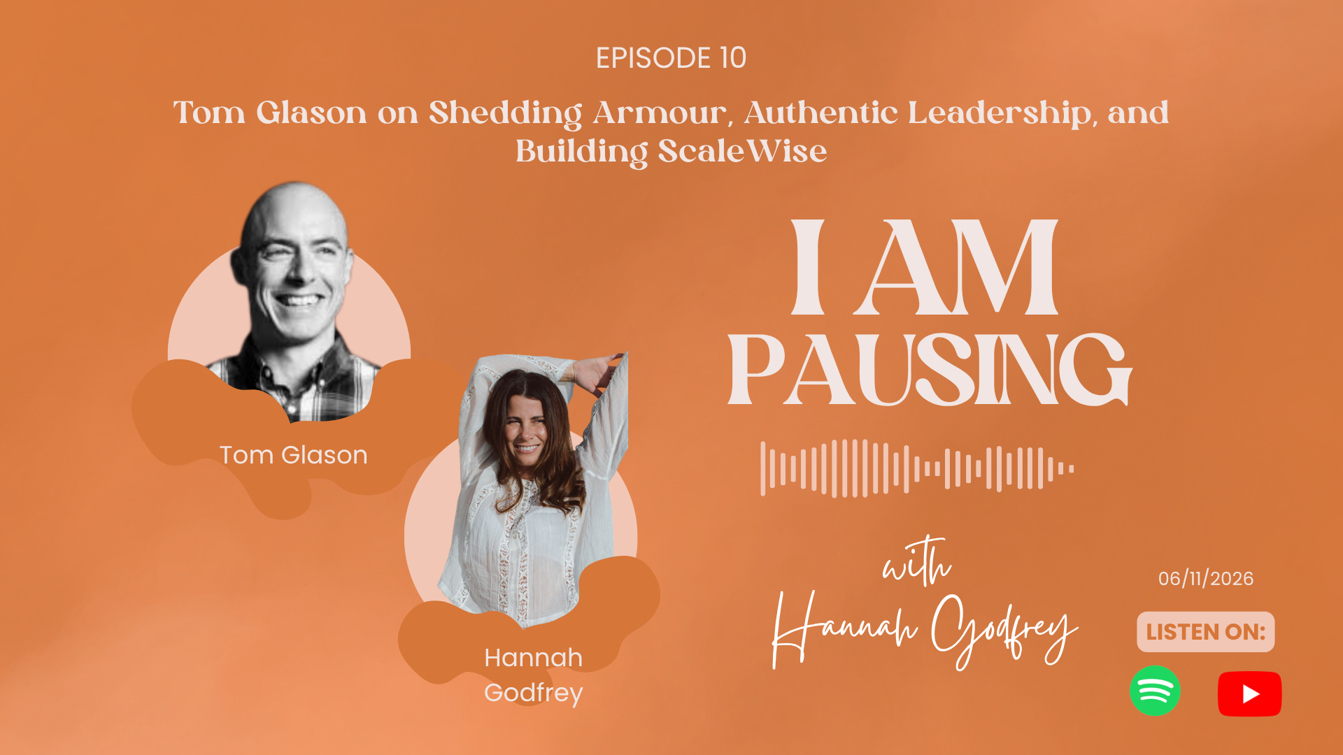S1E10: Tom Glason on Shedding Armour, Authentic Leadership, and Building ScaleWise
