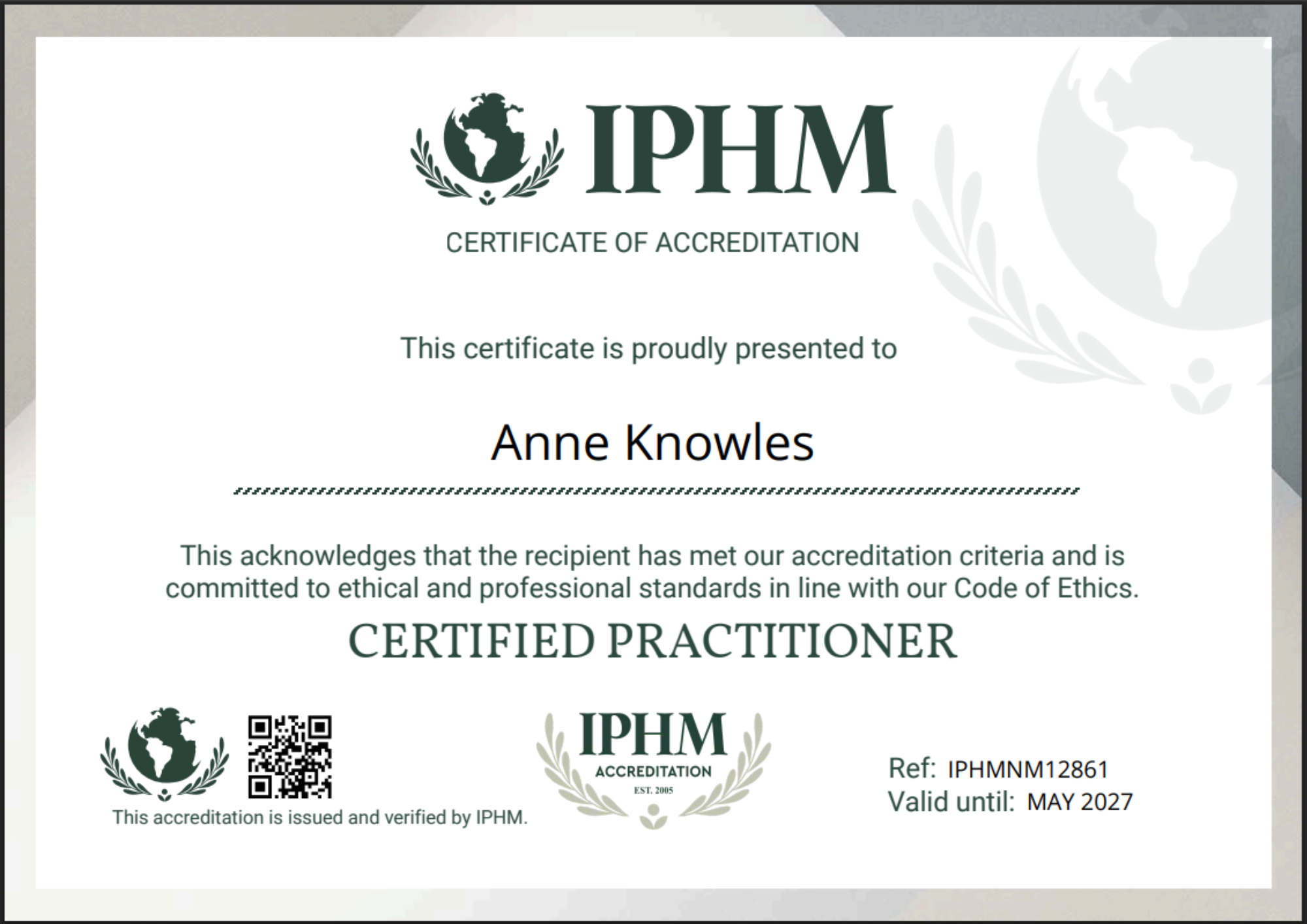 IPHM certification document for Anne Knowles, with a world map logo, QR code, and accreditation details, valid until May 2027.