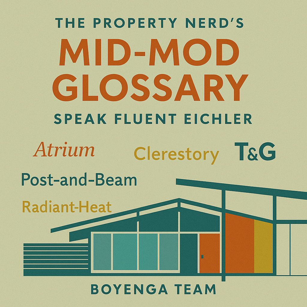 The Property Nerd’s Mid-Mod Glossary: Speak Fluent Eichler