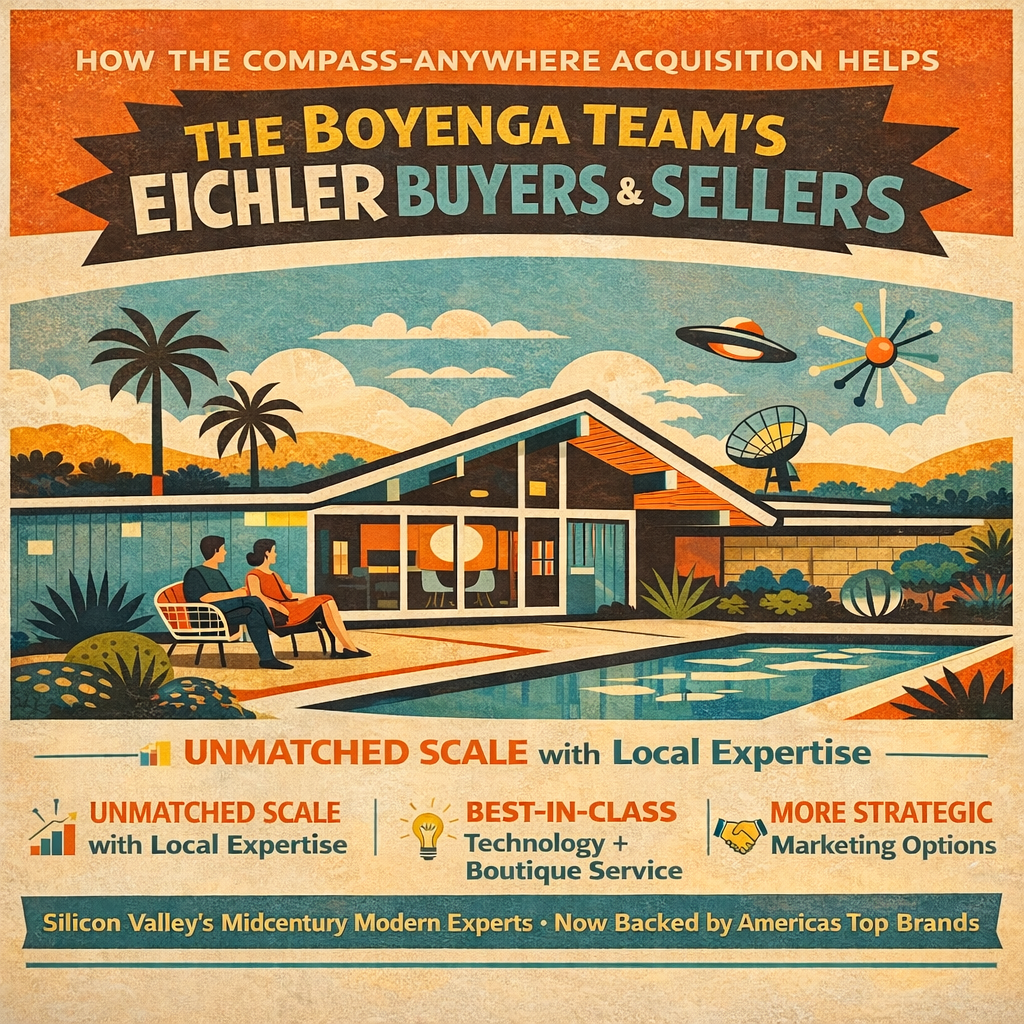 Compass + Anywhere Merger: Boosting Eichler Real Estate Services in Silicon Valley