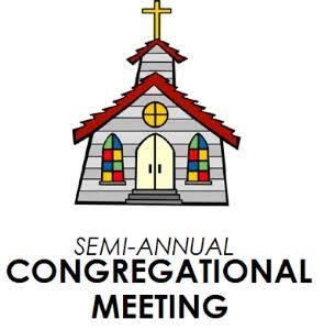 Semi-Annual Meeting of the Congregation