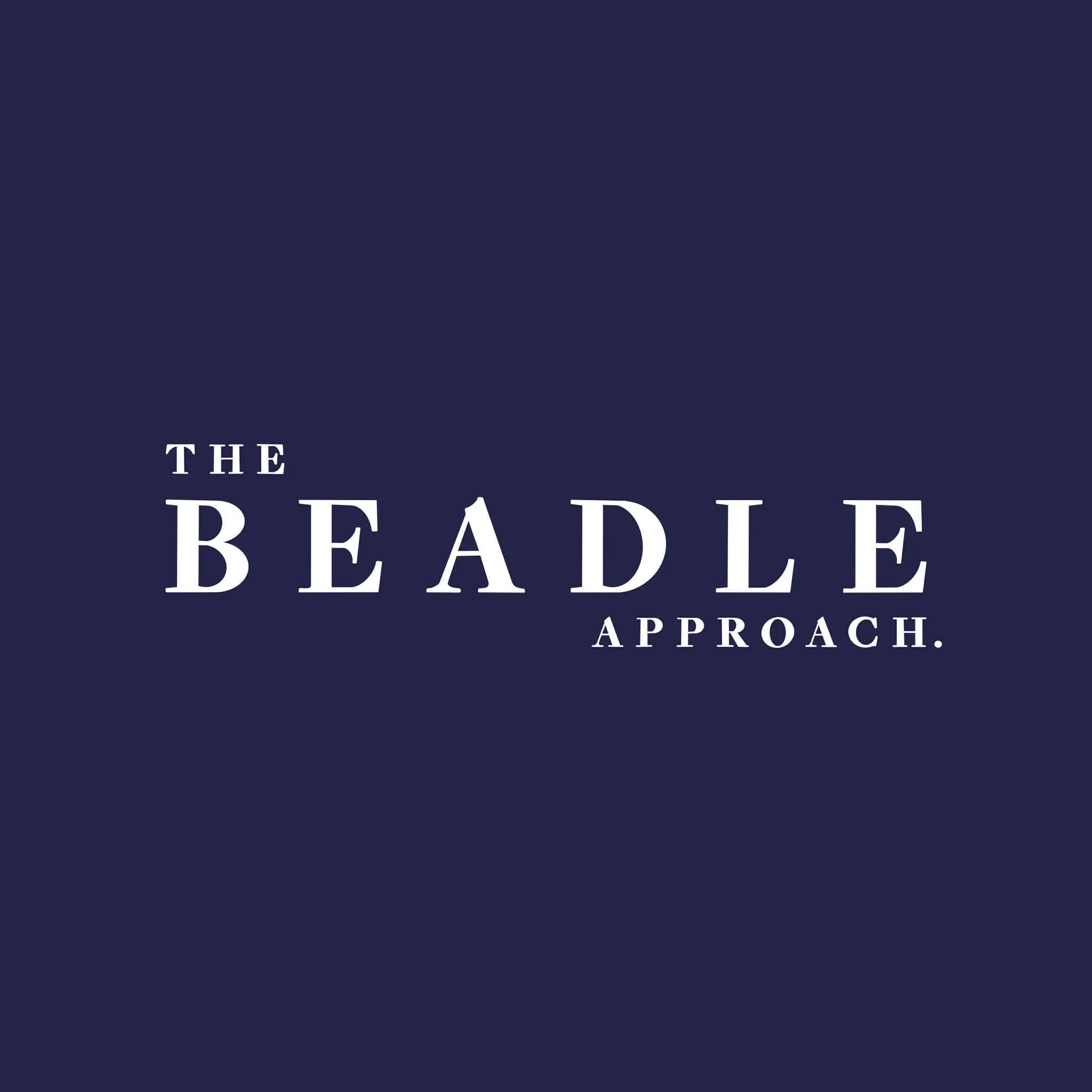 The Beadle Approach podcast Episode 2 cover art - white serif text on midnight navy background