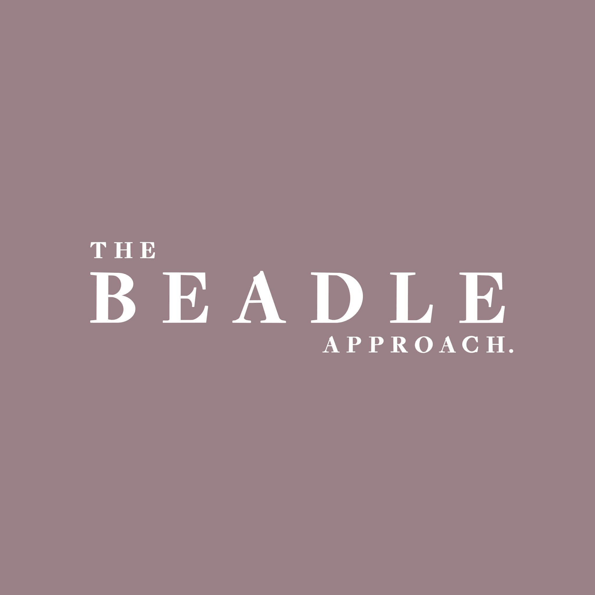 The Beadle Approach podcast Episode 6 cover art - white serif text on mauve background