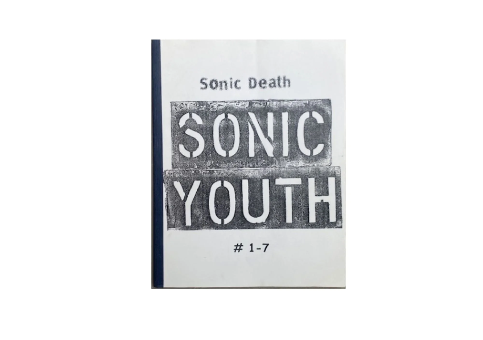 Sonic Youth / Sonic Death 1-7 Bootleg