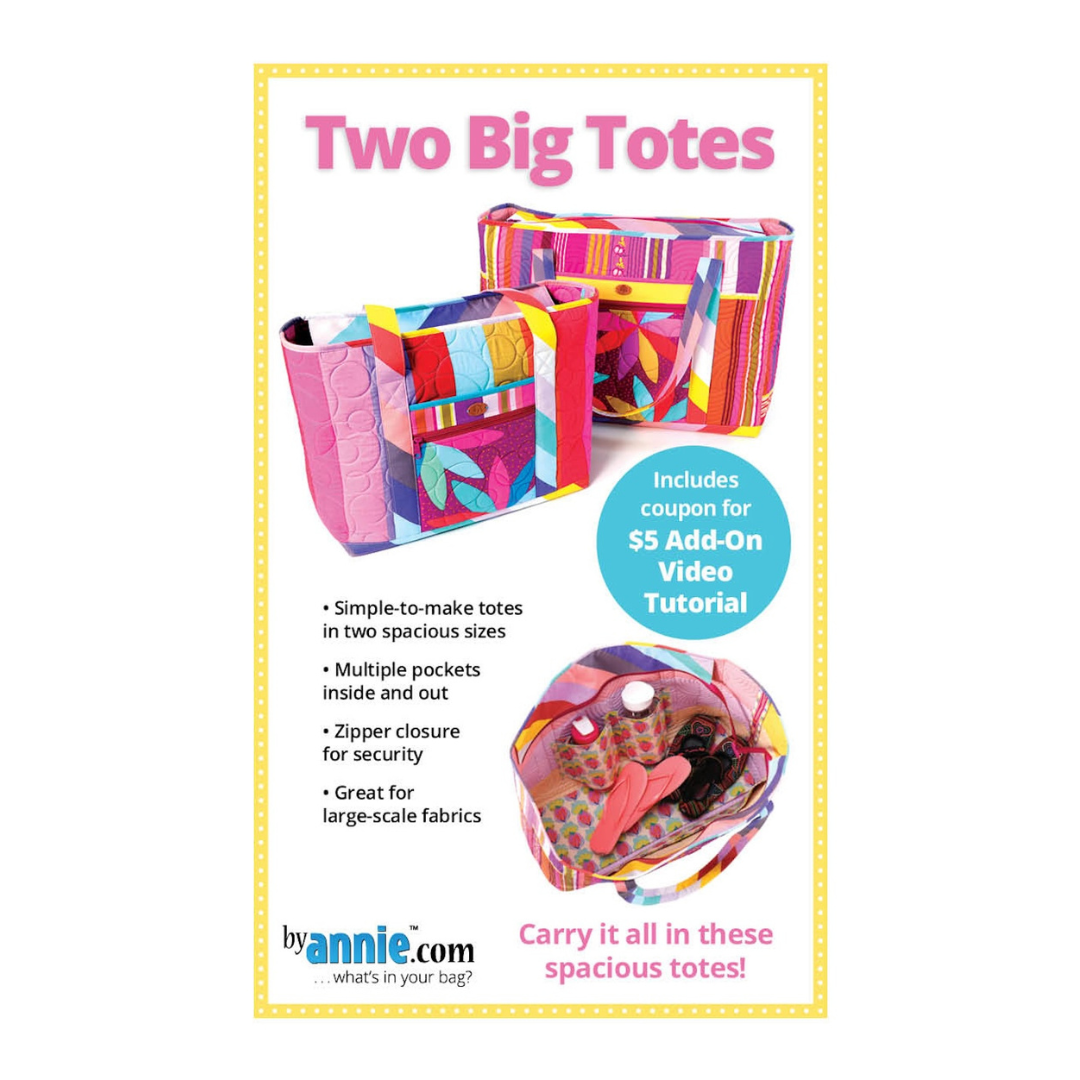 By Annie - Two Big Totes