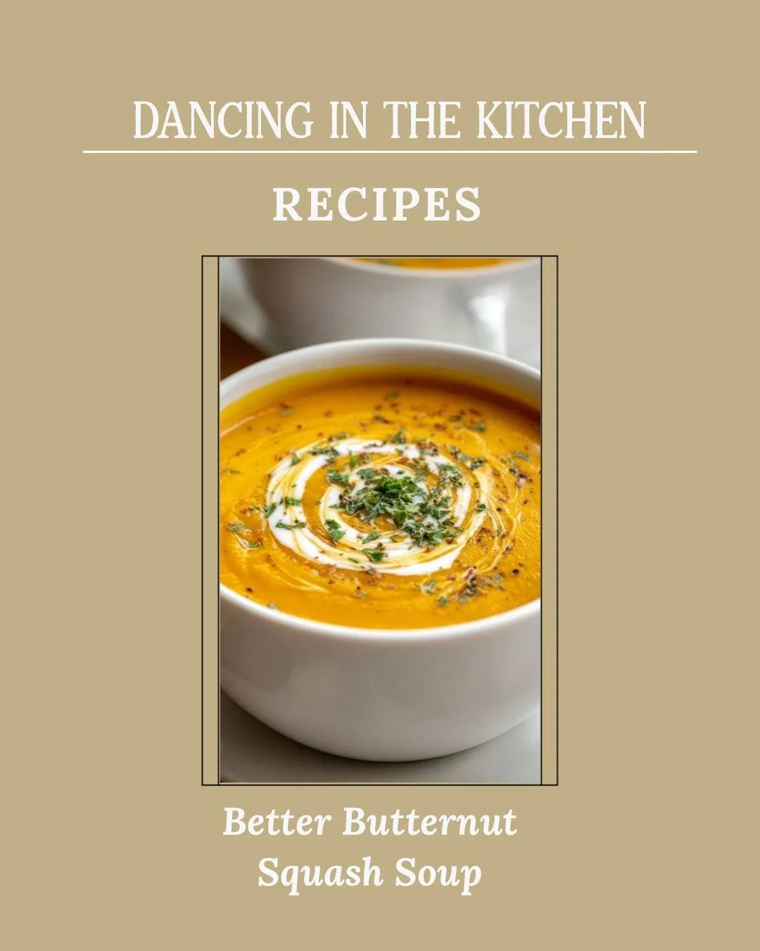 ✨ 𝗧𝗮𝘀𝘁𝘆 𝗧𝘂𝗲𝘀𝗱𝗮𝘆𝘀 𝘄𝗶𝘁𝗵 𝗗𝗮𝗻𝗰𝗶𝗻𝗴 𝗶𝗻 𝘁𝗵𝗲 𝗞𝗶𝘁𝗰𝗵𝗲𝗻 ✨
 Comfort food that feels like home 🤍
Today we&rsquo;re sharing our 𝗕𝗲𝘁𝘁𝗲𝗿 𝗕𝘂𝘁𝘁𝗲𝗿𝗻𝘂𝘁 𝗦𝗾𝘂𝗮𝘀𝗵 𝗦𝗼𝘂𝗽 - a cozy, nourishing recipe that&rsquo;s perf