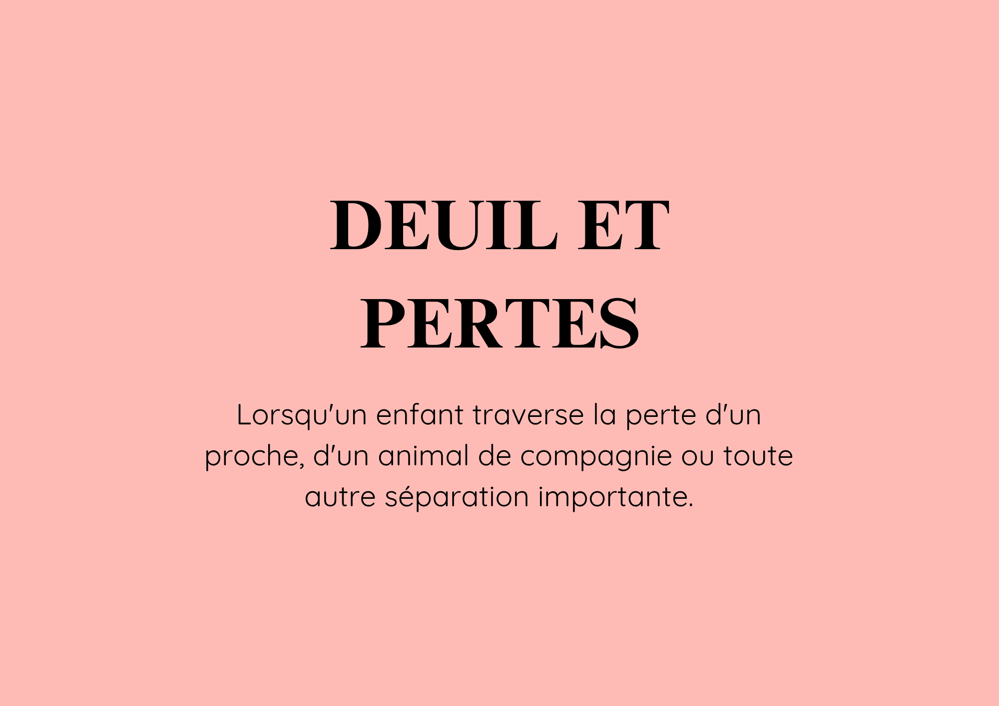 Deuil et pertes