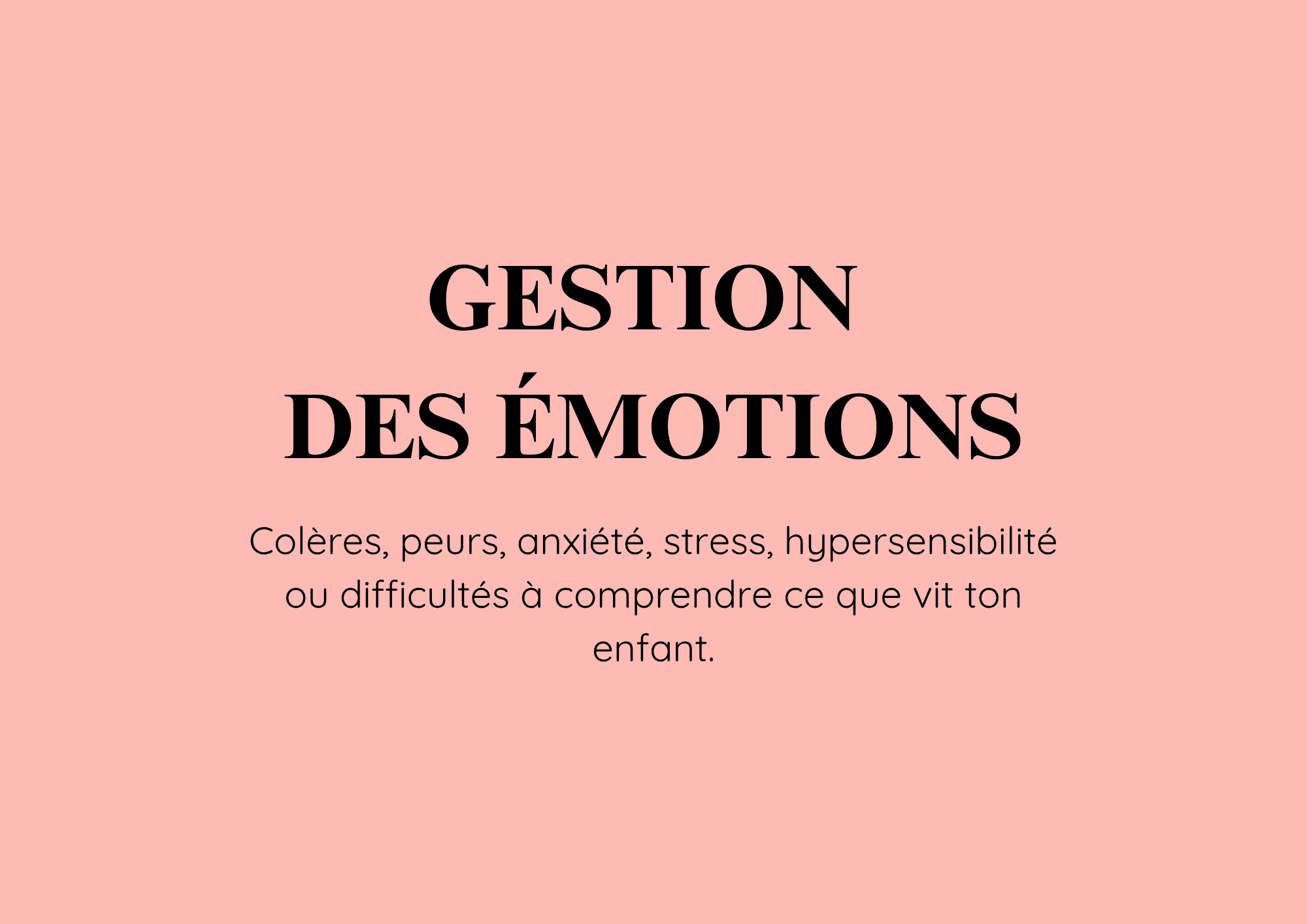 Gestion des émotions