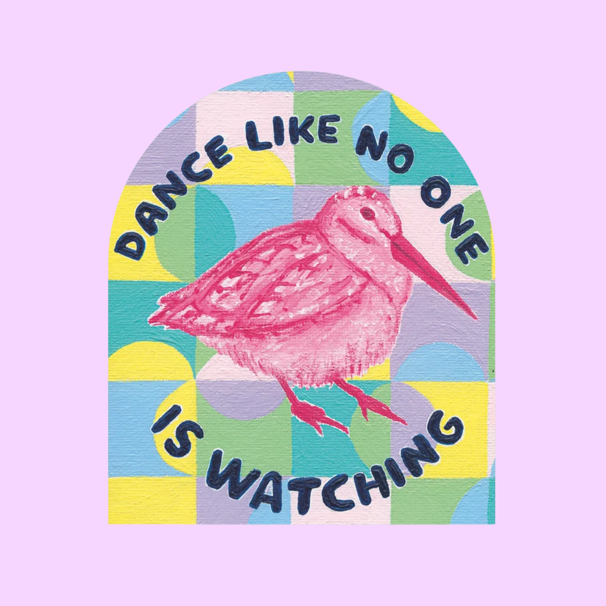 Dance Like No One is Watching Sticker