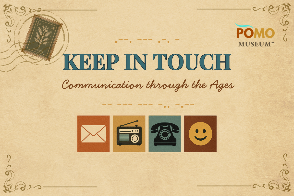Keep in Touch: Communication through the Ages