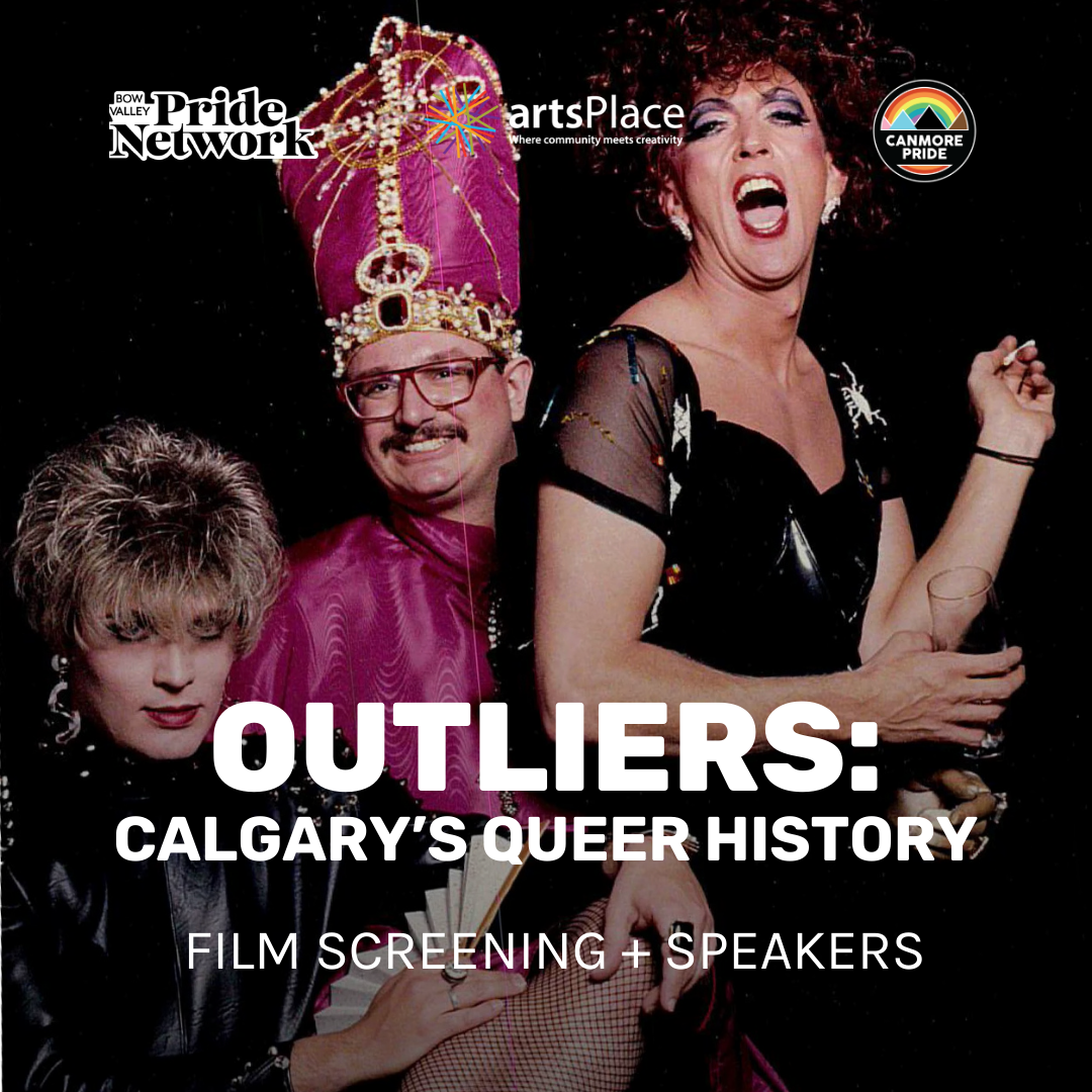 Outliers: Calgary's Queer History