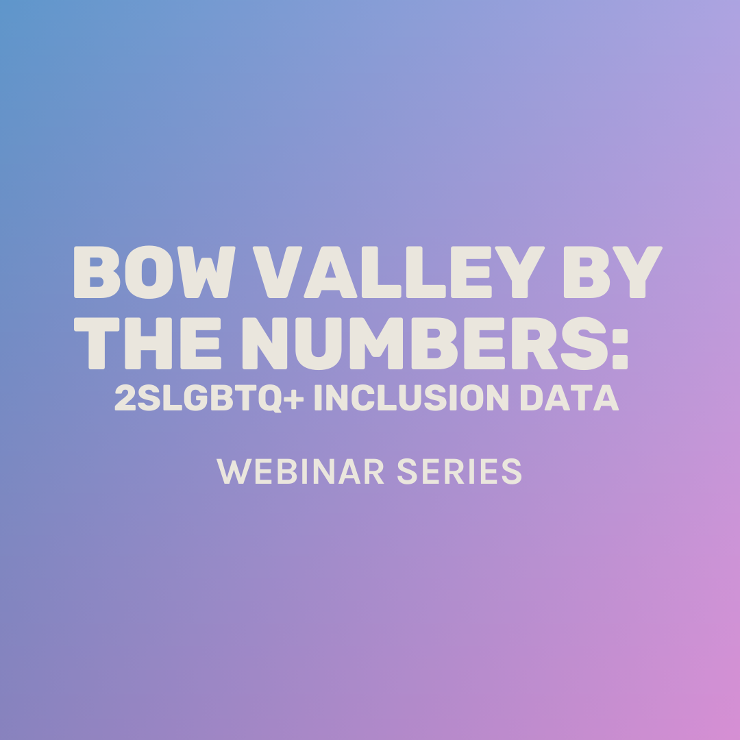 Bow Valley by the Numbers: 2SLGBTQ+ Inclusion Data for Local Employers