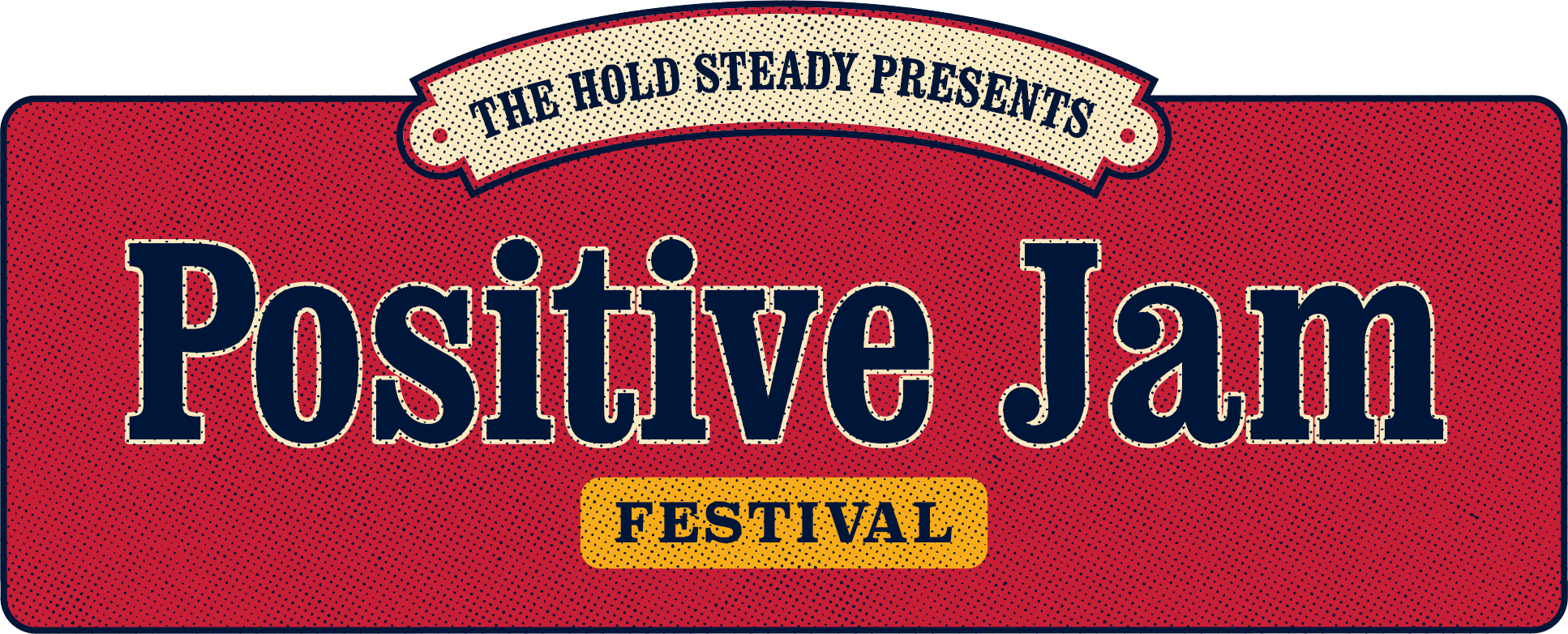Positive Jam presented by The Hold Steady