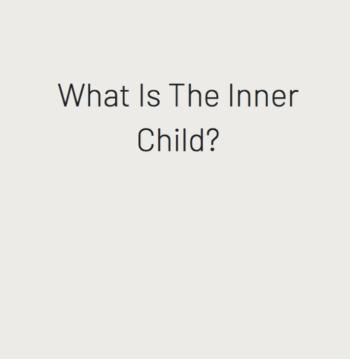 What Is The Inner Child?