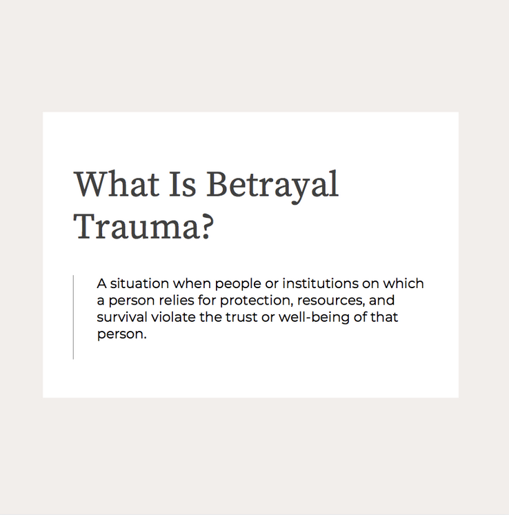 What Is Betrayal Trauma?