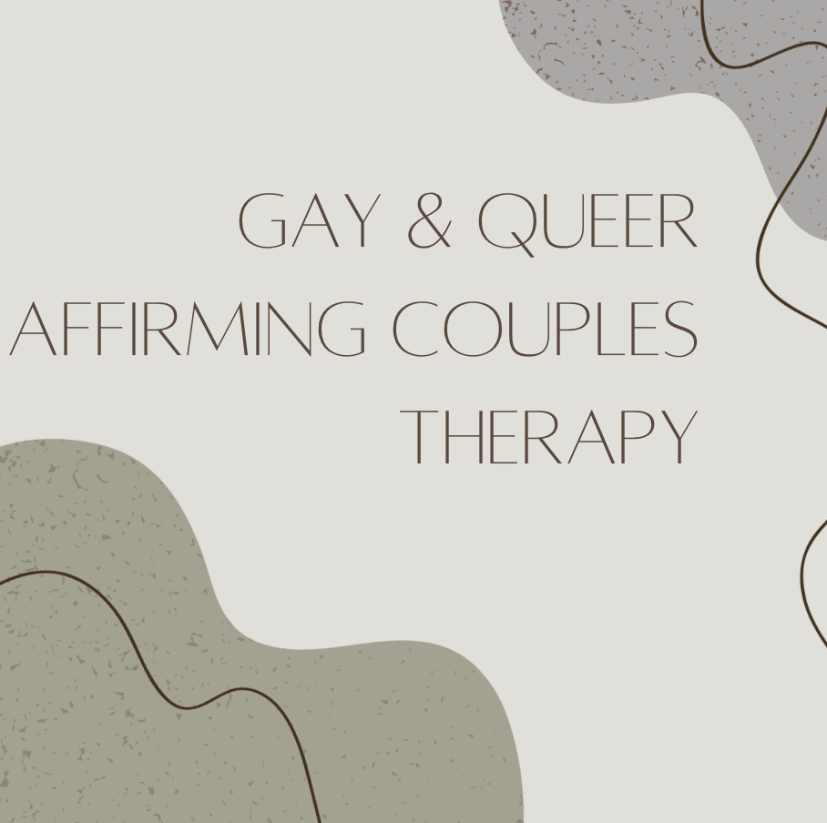 Gay &amp; Queer Affirming Couples Therapy