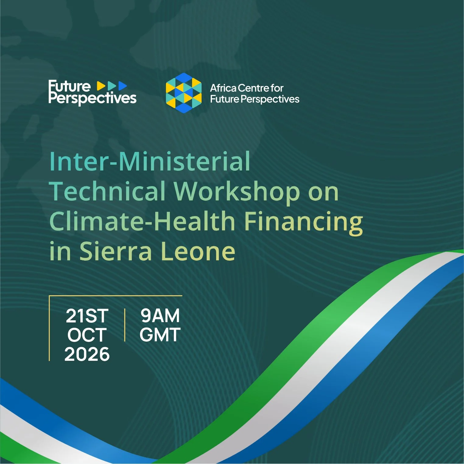 Inter-Ministerial Technical Workshop on Climate-Health Financing in Sierra Leone