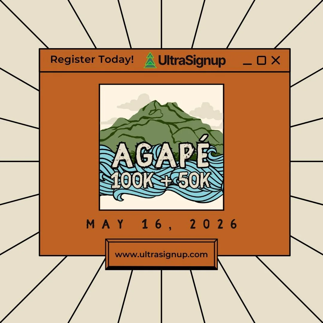 Three steps to guaranteed trail stoke:

1. Go to UltraSignup.com

2. Search &ldquo;Agap&eacute; 100k + 50k&rdquo;

3. Register

You just made an excellent decision.