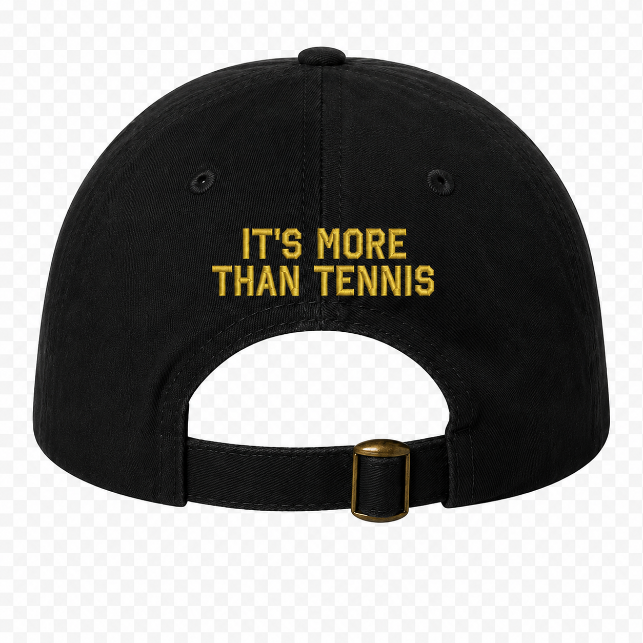 Black Cap with Gold “It’s More Than Tennis” Embroidery.png