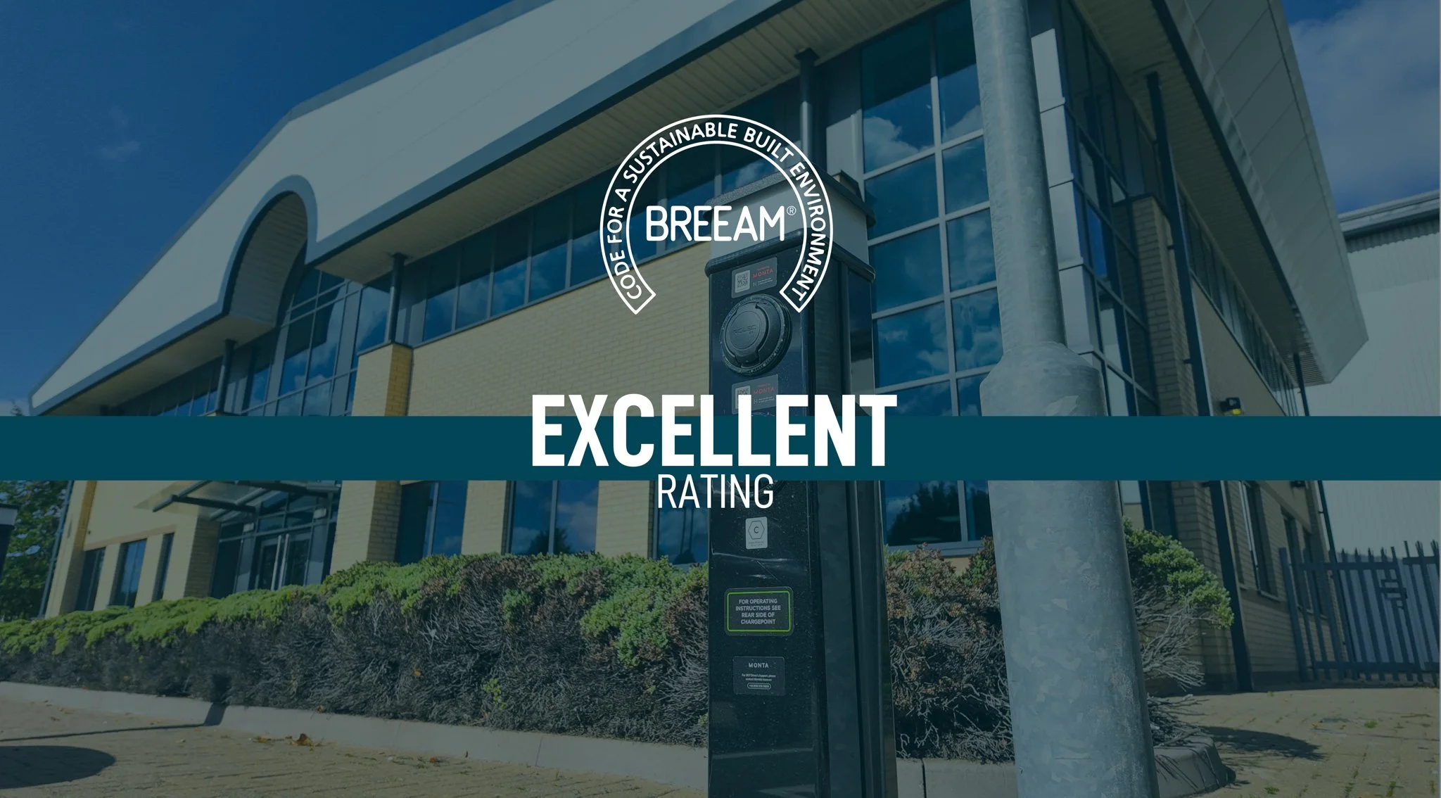 Unit B2 Delivers BREEAM Excellent