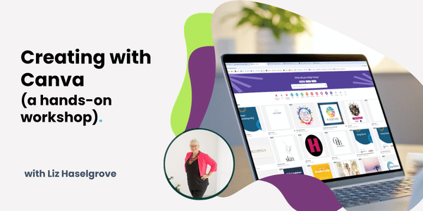 Creating with Canva - a hands-on workshop (East Vic Park)