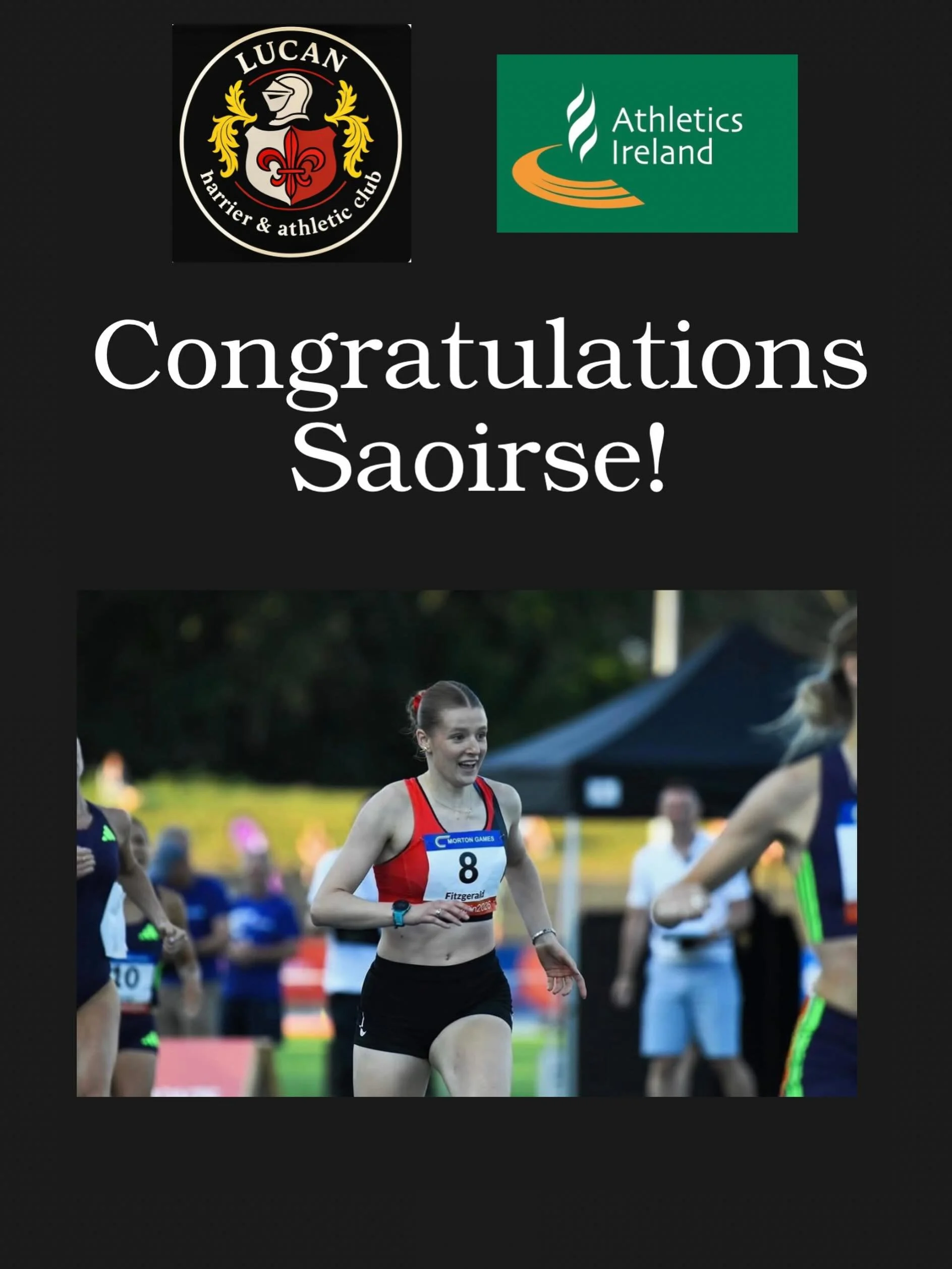 Huge congratulations to Saoirse Fitzgerald who has been selected to represent Ireland at the World U20&rsquo;s. 

Saoirse stormed to a new personal best of 2:03.52 over 800m at the Morton Games last Friday, moving third on the Irish U20 all-time list