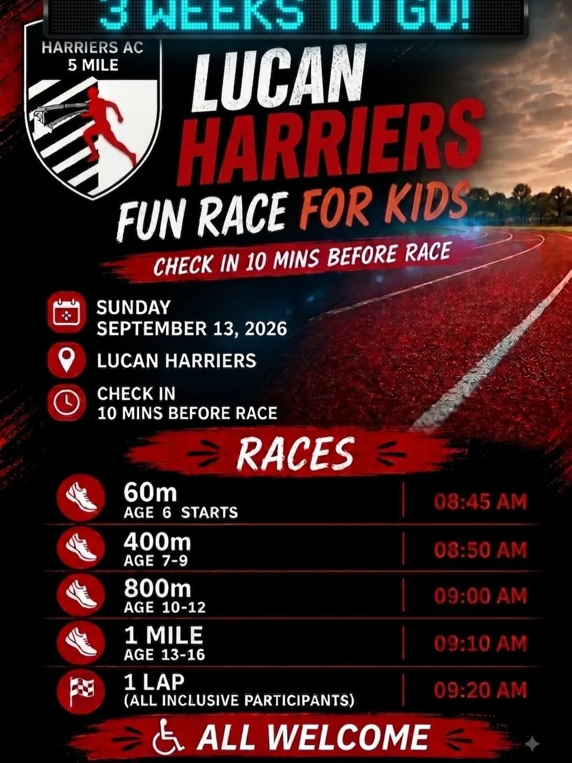Only 3 weeks to go. 
This year we are featuring an all inclusive lap of our track for anyone who wants to join us and we are wheelchair friendly also. 
Medal for all athletes and treats after their race! 

Link for tickets. 

https://eventmaster.ie/e