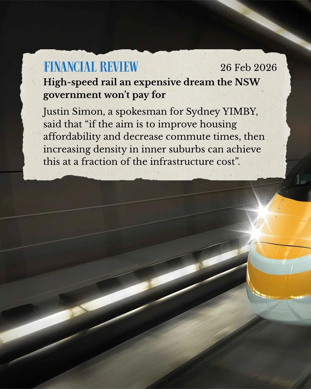 The federal government is proposing to spend $90b on high speed rail between Sydney and Newcastle, primarily to enable new housing. But with only 200,000 homes proposed under the plan, that&rsquo;s $450K per home to build the train before you even ac