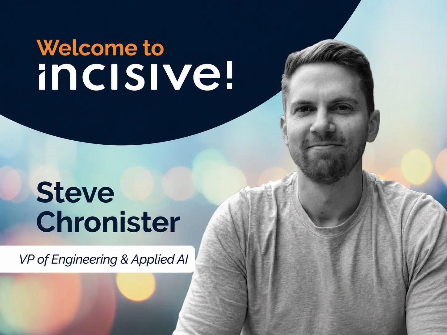 Steve Chronister Appointed VP of Engineering &amp; Applied AI