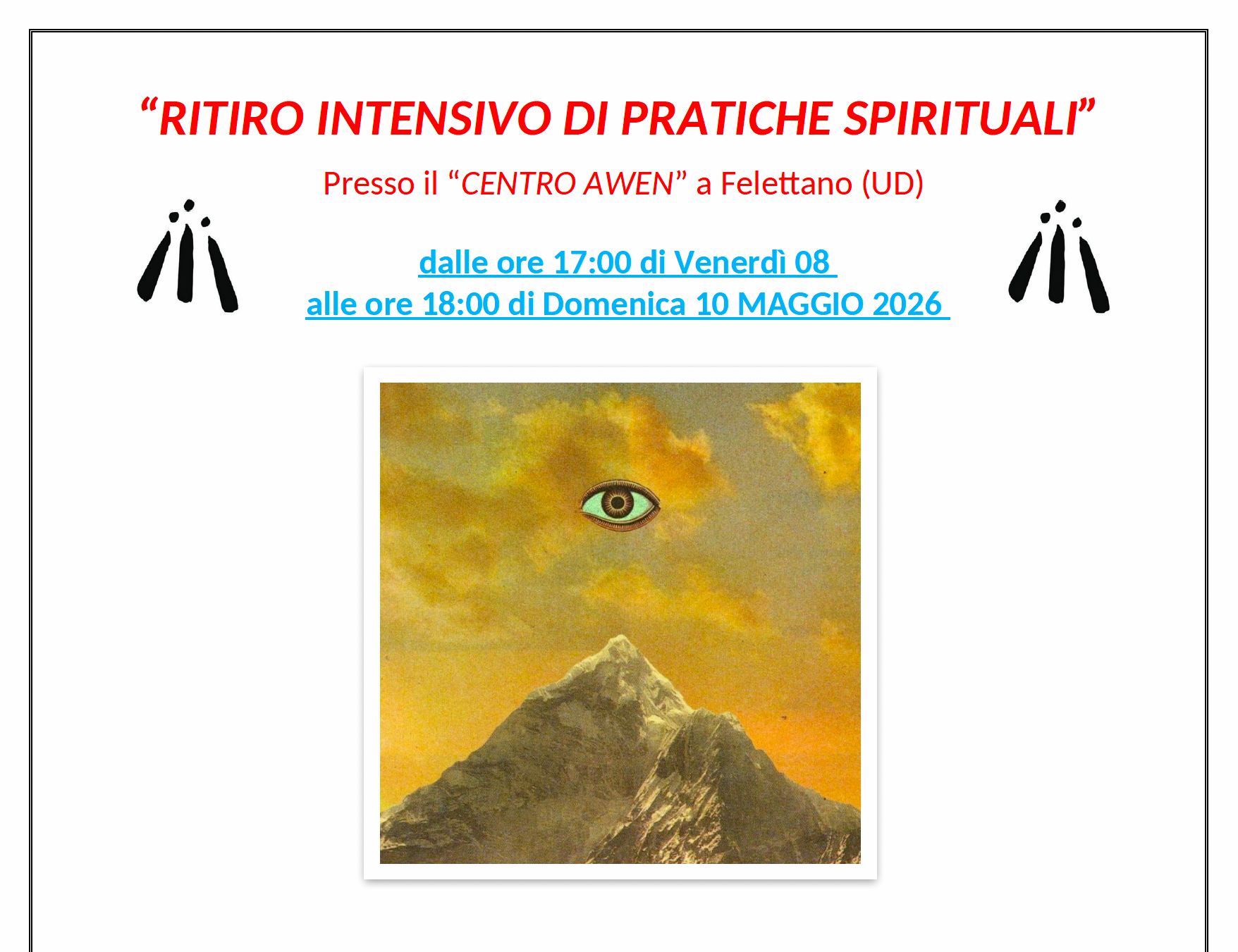RITITO INTENSIVO DI PRATICHE SPIRITUALI