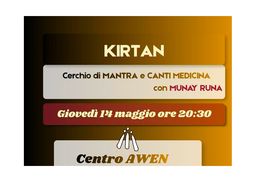 KIRTAN - CERCHIO DI MANTRA E CANTI MEDICINA CON MUNAY RUNA