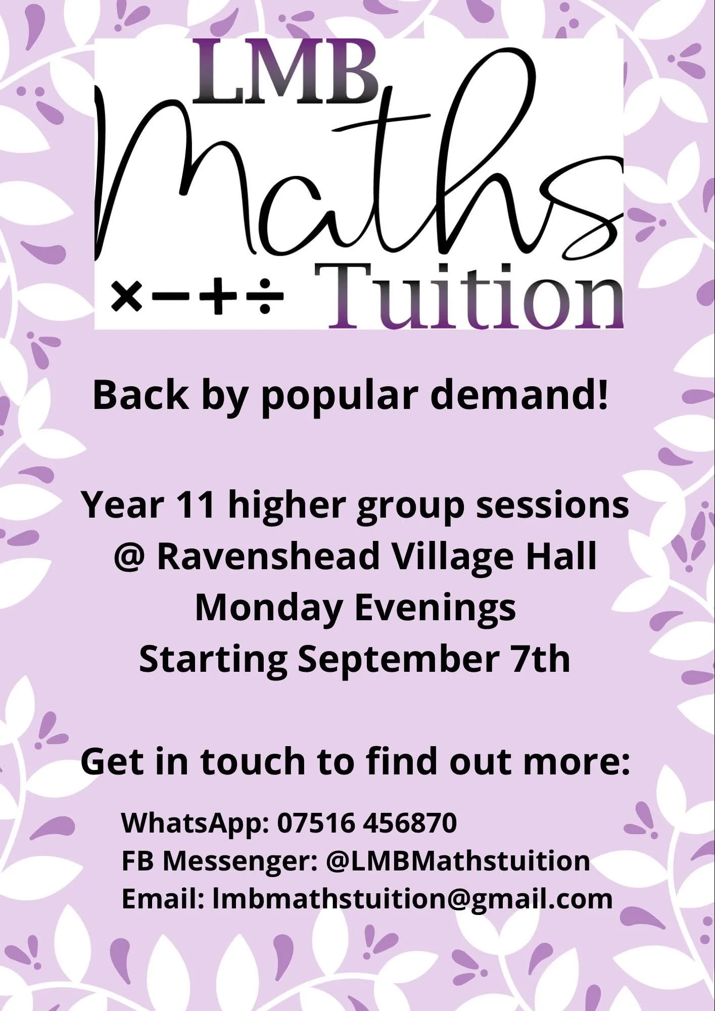 Maths tuition is back for weekly sessions. Click on image for more information.