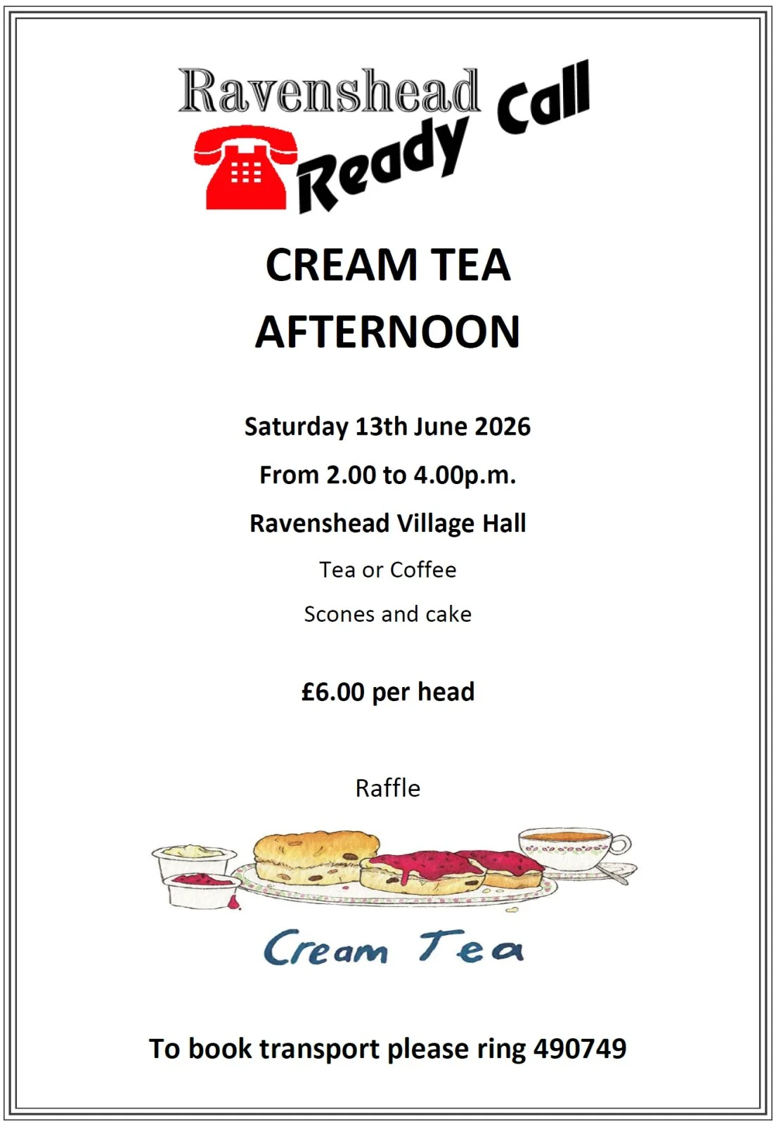 Cream Tea Afternoon on Saturday, 13-Jun-26. Click on image for ReadyCall's website for more info about them.