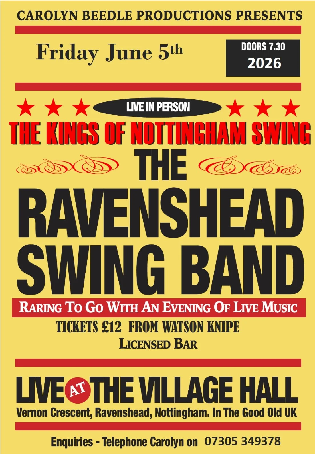 Ravenshead Swing Band put on a number of shows a year at the Village Hall and this one is on 5-Jun-26. Please click on image for more info.