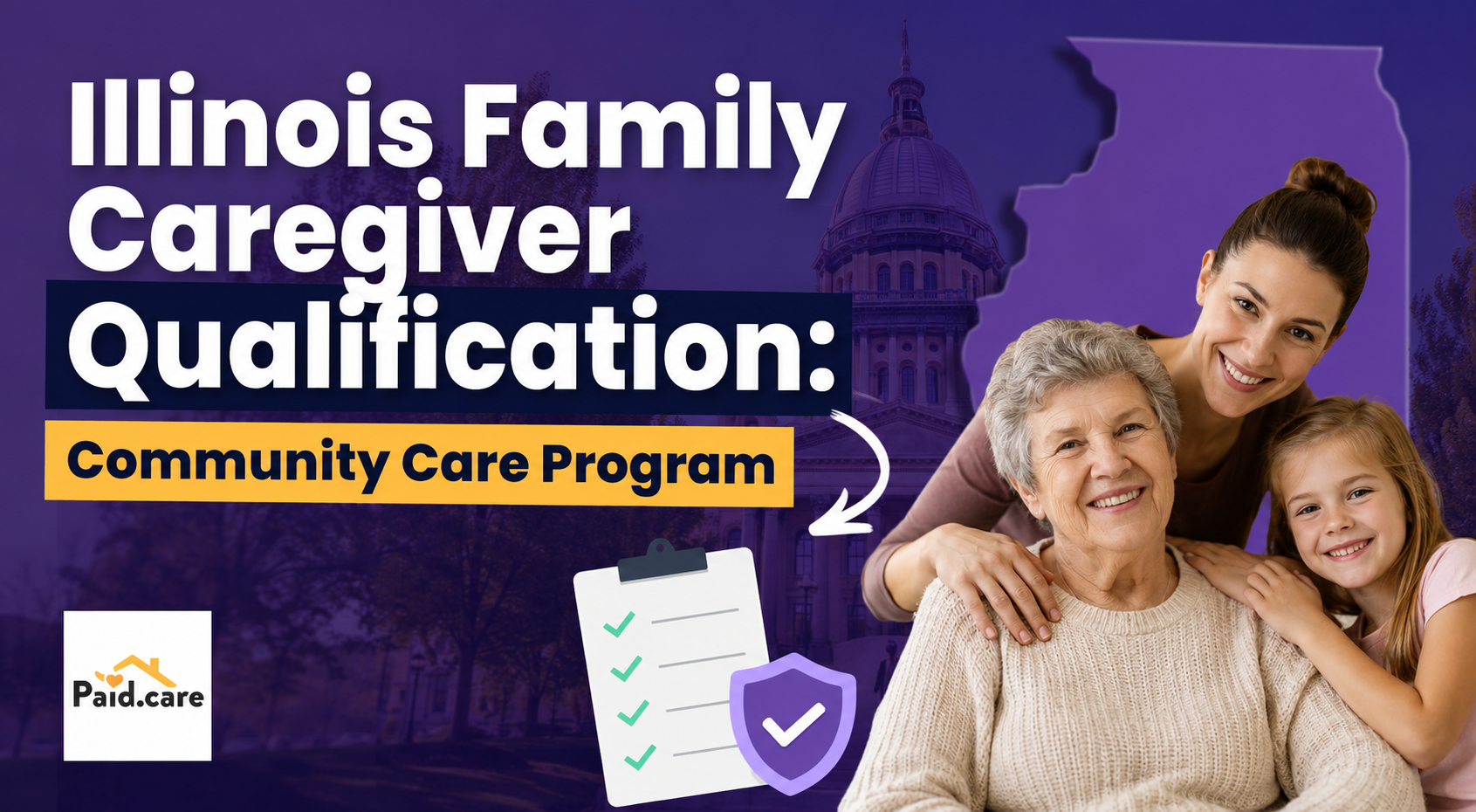 Illinois Family Caregiver Qualification Steps for the Community Care Program