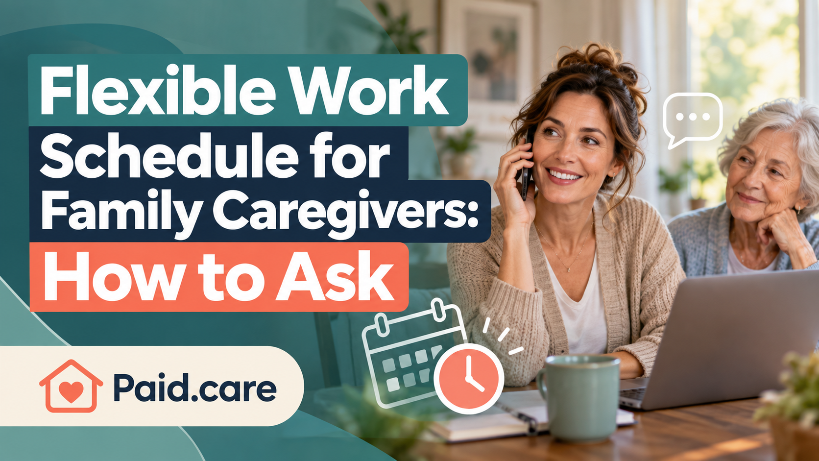 How to Ask Your Employer About Flexible Hours When You're Also a Paid Caregiver