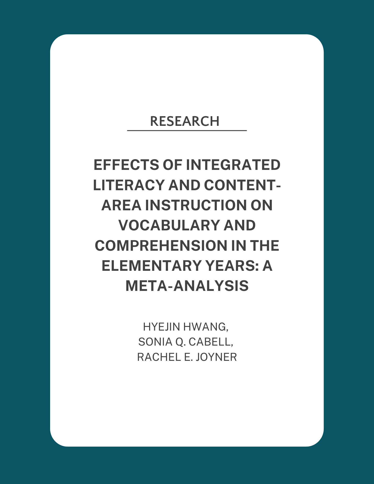 Effects of Integrated Literacy and Content-area Instruction on Vocabulary and Comprehension in the Elementary Years: A Meta-analysis