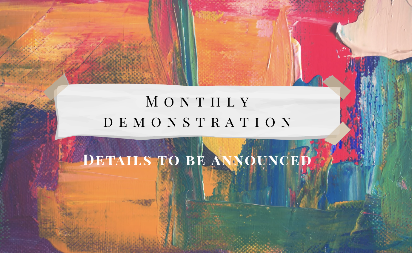 Demonstration/Monthly Member Meeting 