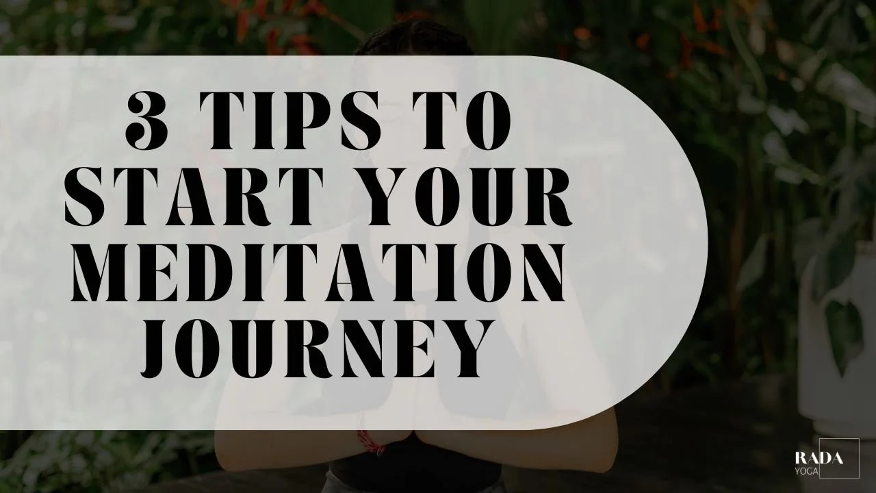 Three tips to start your meditation journey