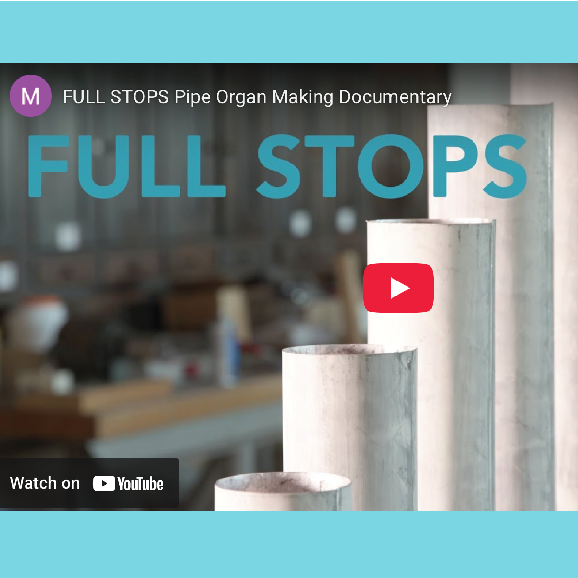 “Full Stops” - Documentary Film Featuring Abbey Organ Builders Released