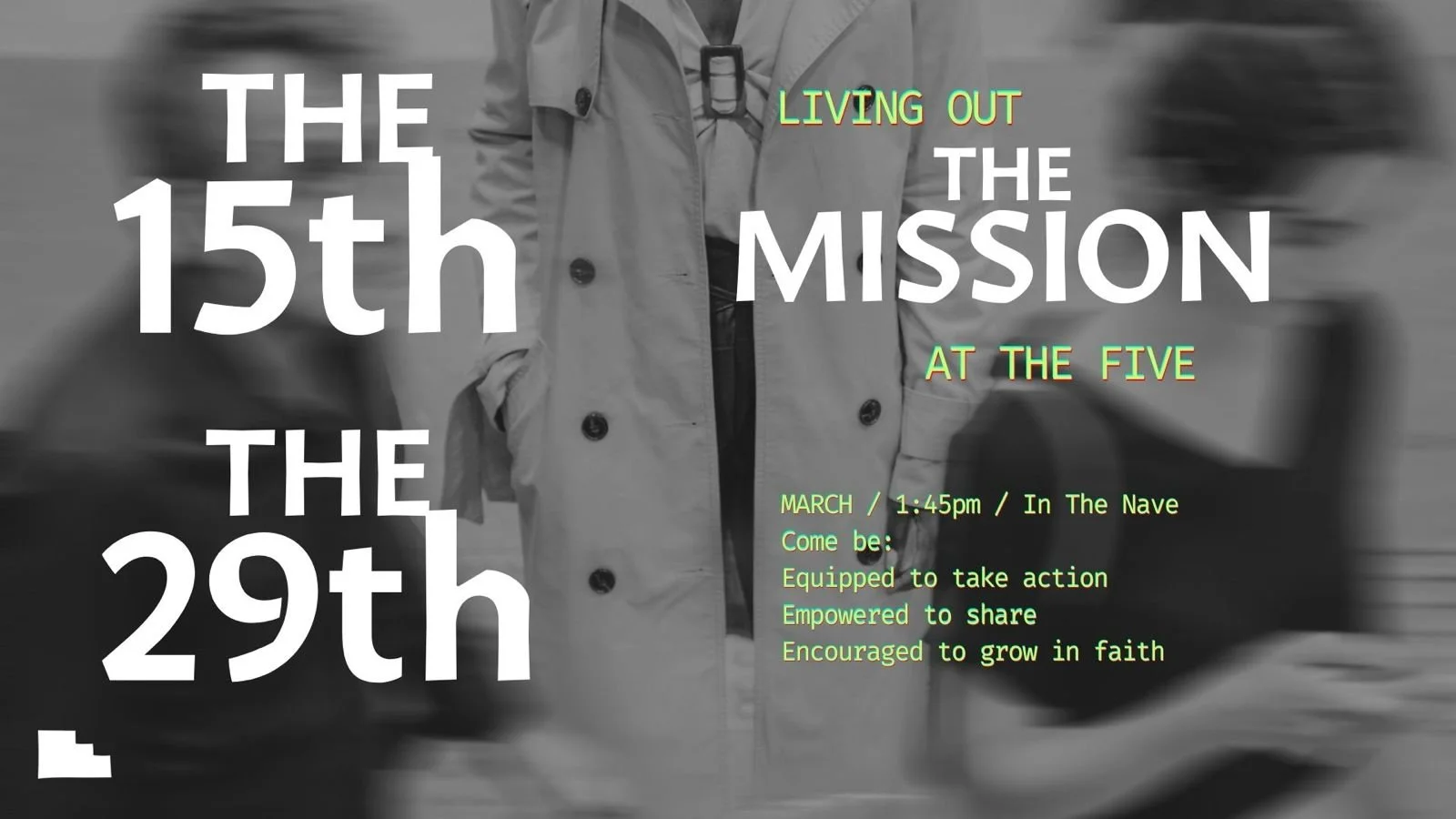 Living Out The Mission