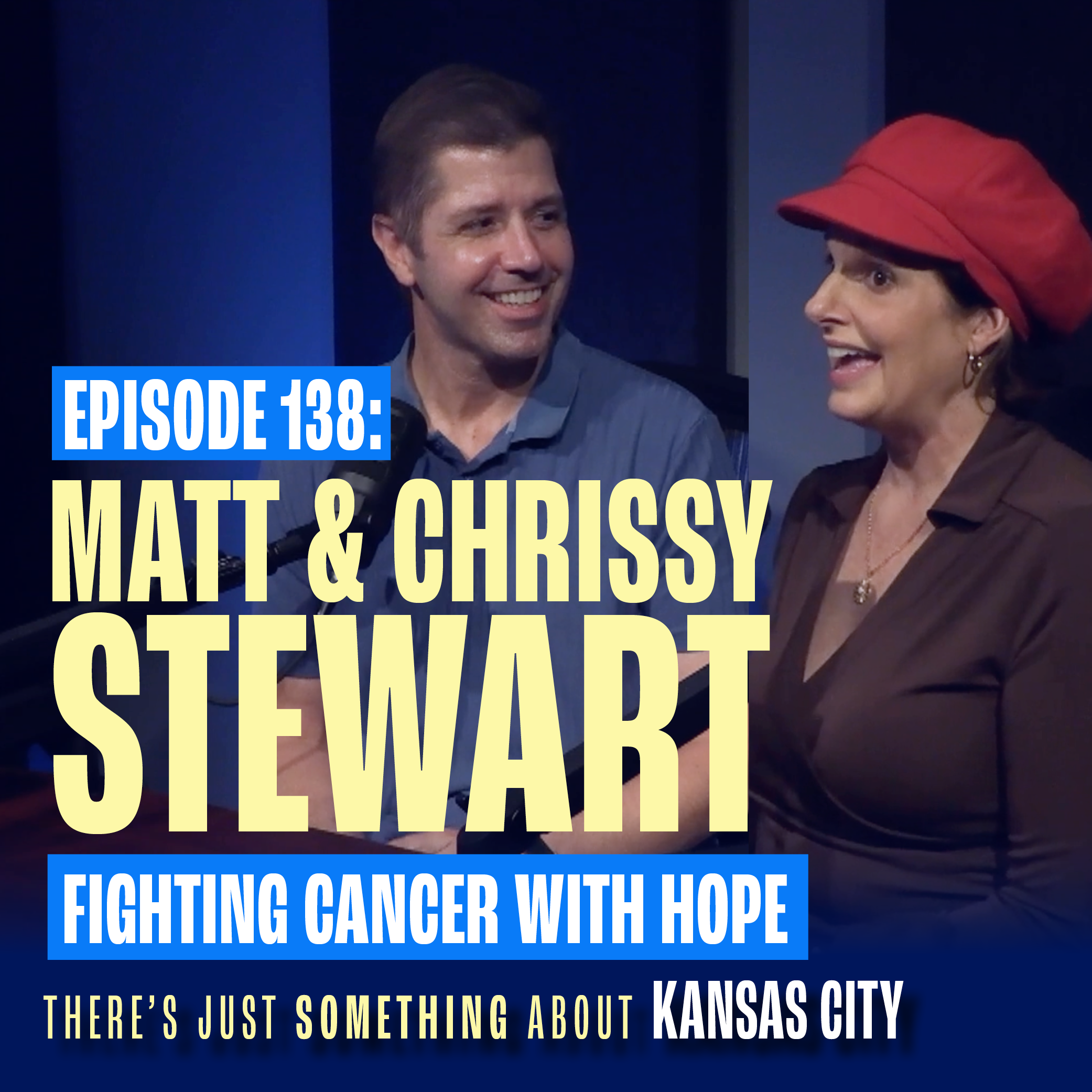 Matt &amp; Chrissy Stewart