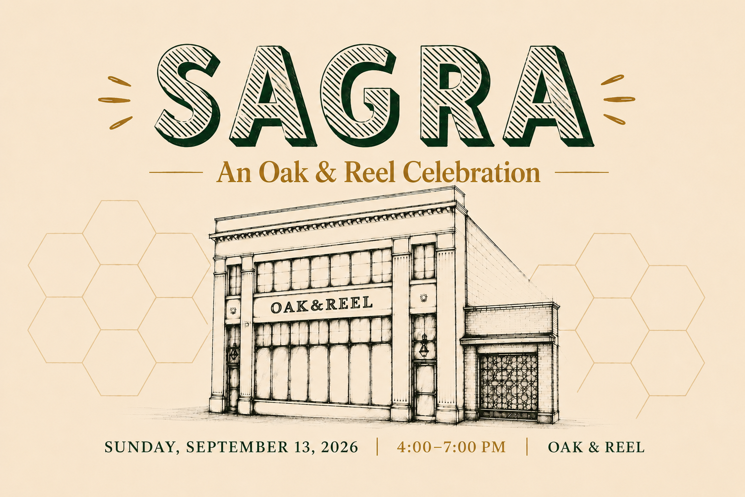 SAGRA: An Oak &amp; Reel Celebration