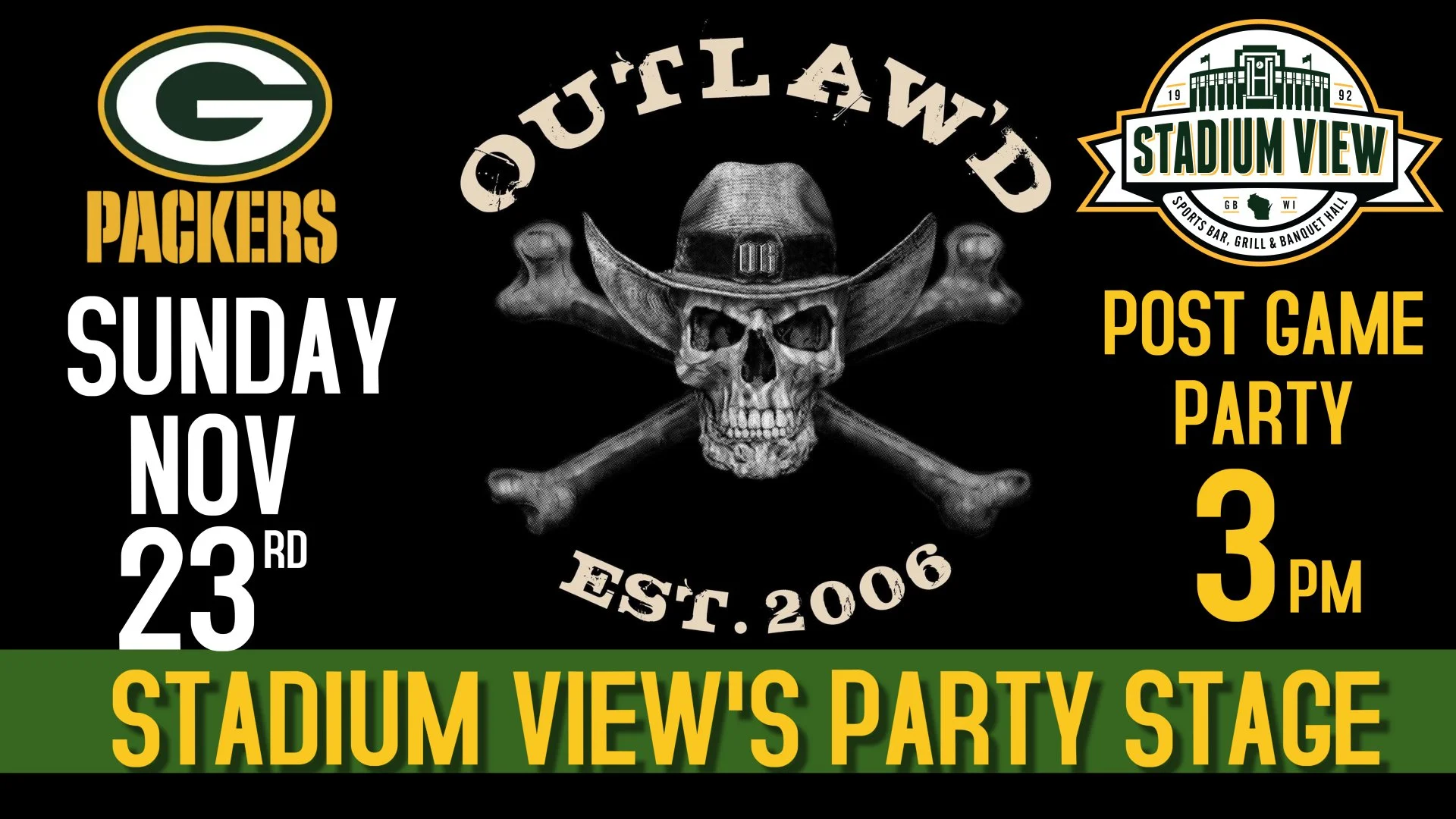 outlaw'd at stadium view november 23rd packer game