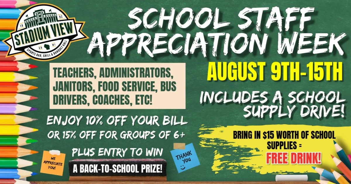 School staff appreciation week at stadium view august 9th-15th 2026
